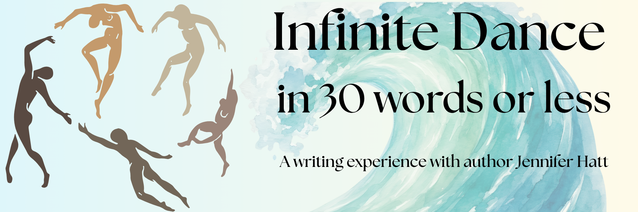 Infinite Dance in 30 words or less A Chelsea writing experience with author Jennifer Hatt